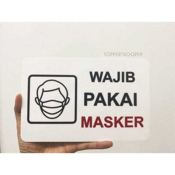 Sign Papan Wajib Gunakan Masker | Sign Kawasan Wajib Masker